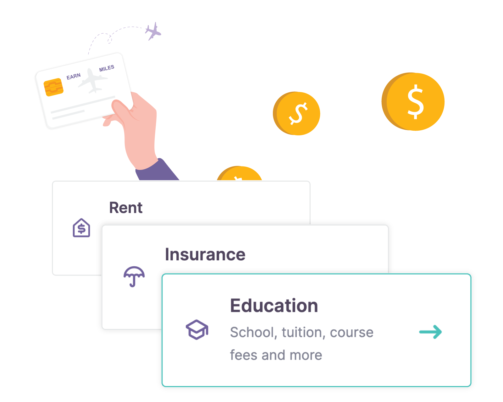 Pay international education fees, insurance, commercial rent and more by credit card and earn rewards